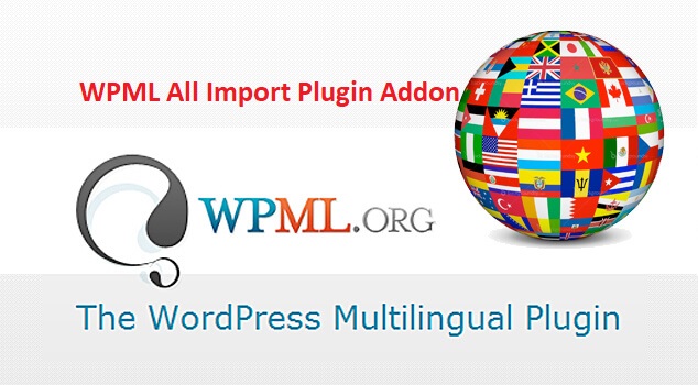 WPML All Import Plugin Addon.jpg