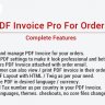 PDF Invoice Pro For Orders : Multiple Features
